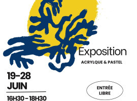 Exposition Acrylique et pastel 