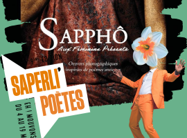 Saperli\'poètes - Exposition Sapphô, aux féminins présents